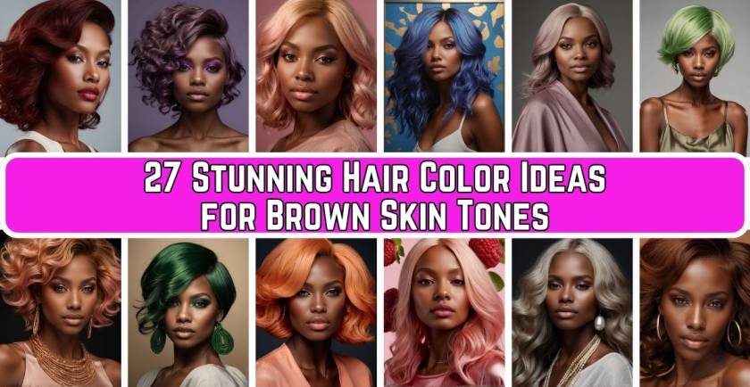 Hair Color Ideas for Brown Skin Tones
