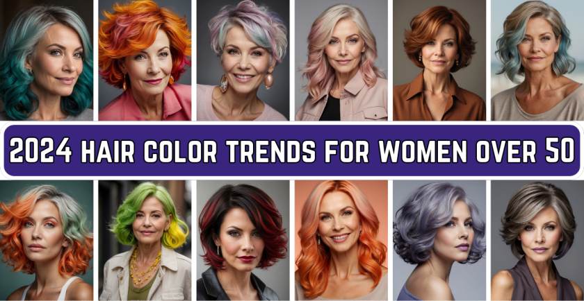 2024 hair color trends for women over 50