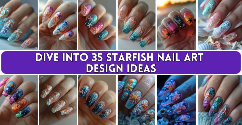 Starfish Nail Art Design Ideas